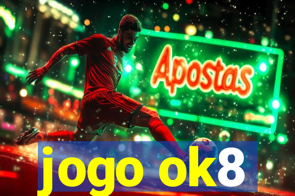 jogo ok8